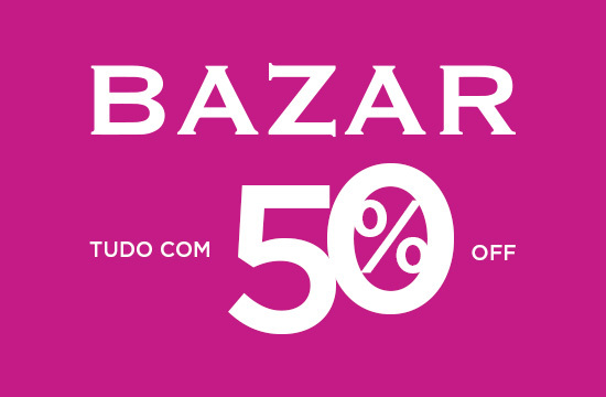 Bazar- Voltou 50% off